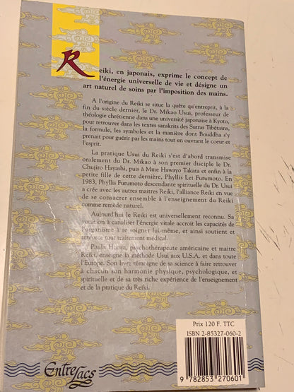 French book: REIKI: Healing, Self-Healing by Paula Horan, published by Entrelacs Éditions – A superb book on forgotten knowledge!