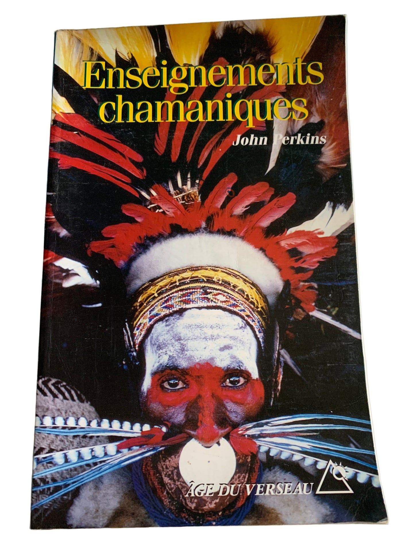 Book: Shamanic Teachings by John Perkins | Age of Aquarius Publishing