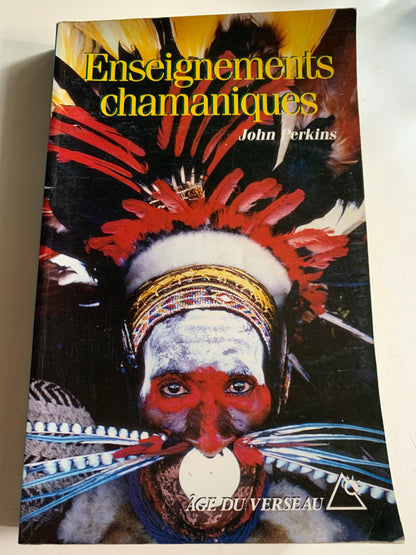 Book: Shamanic Teachings by John Perkins | Age of Aquarius Publishing