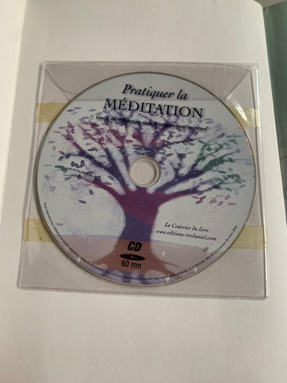 Livre + Compact Disque : Pratiquer la Méditation par Mike George | Editions Le Courrier Du Livre