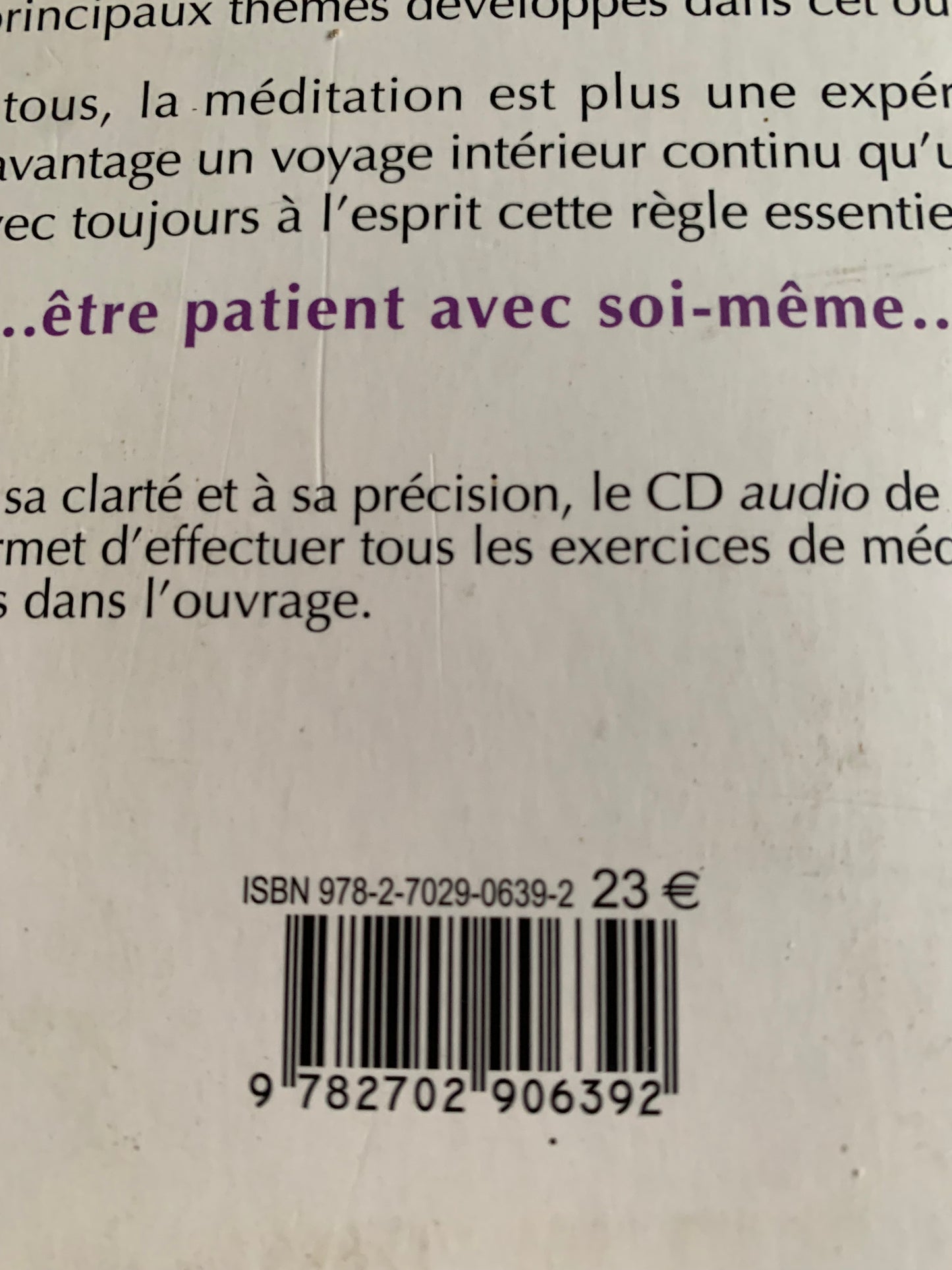 Livre + Compact Disque : Pratiquer la Méditation par Mike George | Editions Le Courrier Du Livre