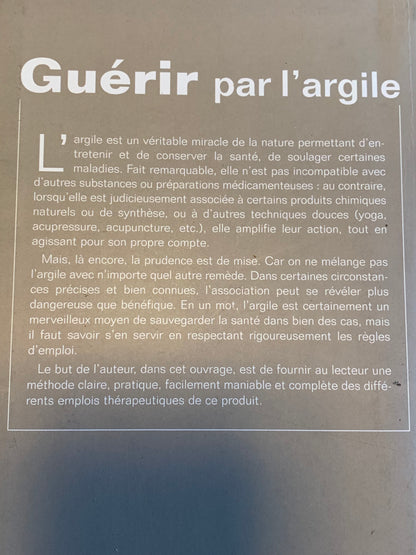 Livre : Guérir par l'Argile par Amar Alma-Helal | Editions LE CLUB