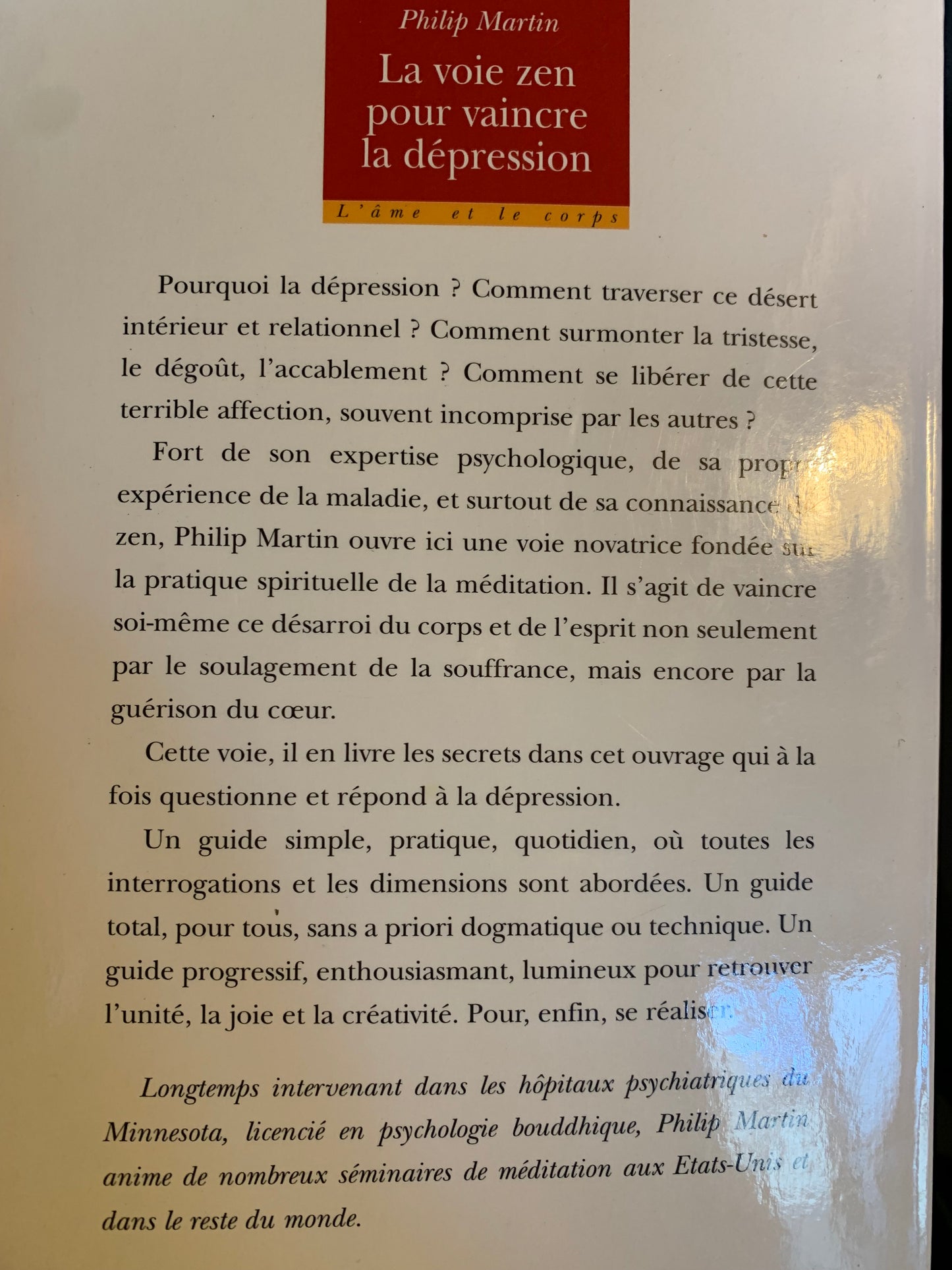 Livre : La Voie Zen pour vaincre la dépression par Philip Martin | Editions L’ÂME ET LE CORPS