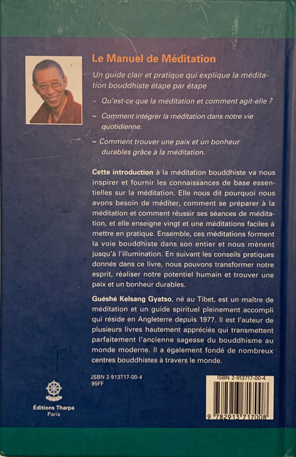 Livre : Le manuel de méditation. Un guide clair et pratique qui explique la méditation bouddhiste étape par étape | Editions THARPA