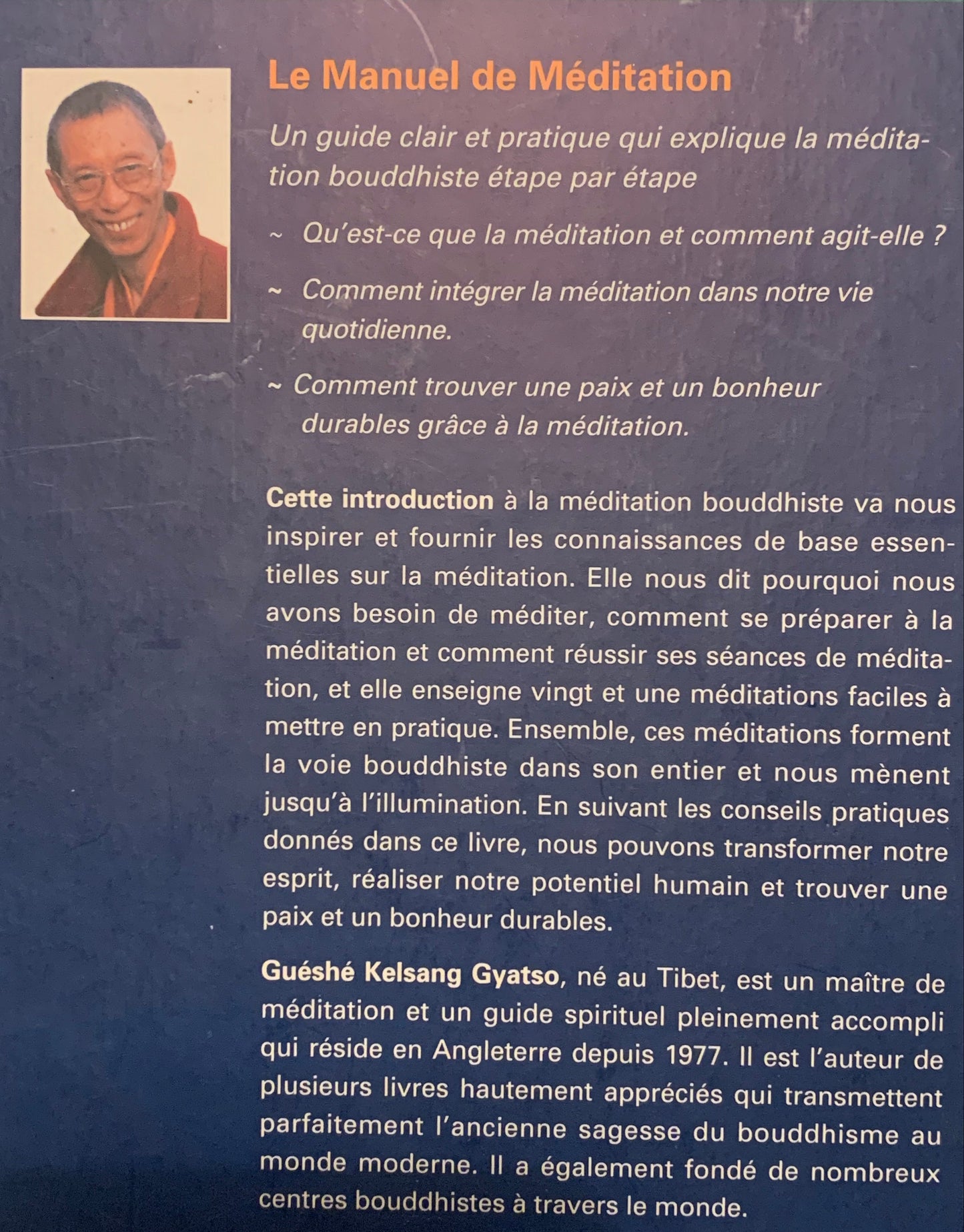 Livre : Le manuel de méditation. Un guide clair et pratique qui explique la méditation bouddhiste étape par étape | Editions THARPA