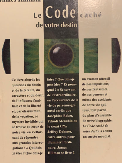 Livre : Le code caché de votre destin par James Hillman | Format Broché | Editions Robert Laffont