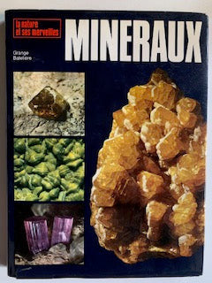 Livre : MINÉRAUX - Collection La Nature et ses Merveilles par MICHELE VINCENZO | In-folio (grand format) | Editions GRANGE BATELIERE