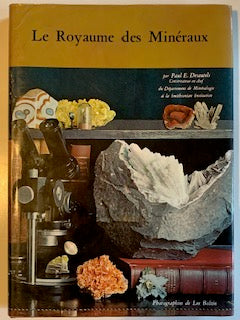 Book: The Kingdom of Minerals by Paul E. Desautels | Folio (large format) | ARTHAUD Editions