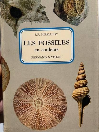Livre : Les Fossiles en couleurs de J.F. Kirkaldy | Format Poche | Chez F. Nathan