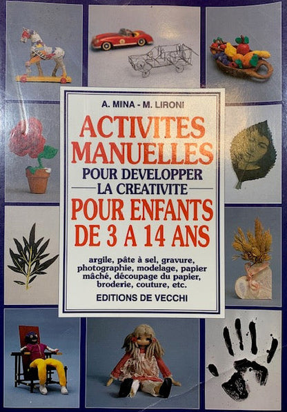 Livre : Activités manuelles pour développer la créativité d’Attilio Mina et Martino Lironi | Chez les Editions de Vecchi