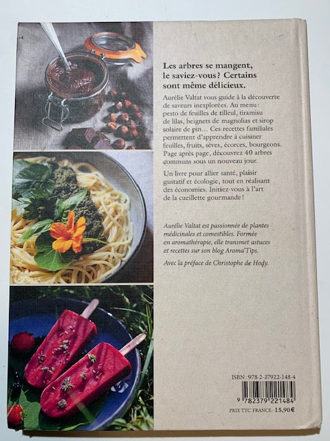 Livre relié : La cuisine des arbres par Aurélie Valtat | Chez les Editions Ulmer