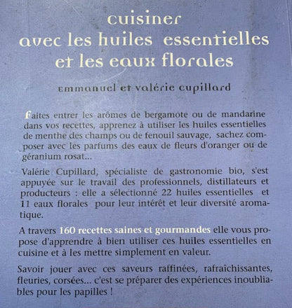 Livre relié : Cuisiner avec les huiles essentielles par Emmanuel et Valérie Cupillard | Chez les Editions La Plage
